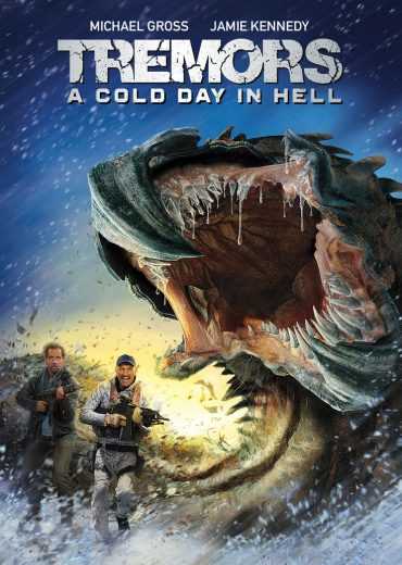 مشاهدة فيلم Tremors A Cold Day in Hell 2018 مترجم (2018)