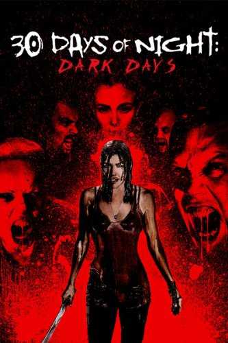مشاهدة فيلم 30 Days Of Night Dark Days 2010 مترجم (2010)