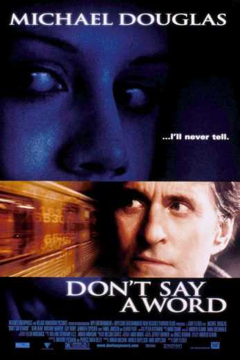 Don’t Say a Word (2001)