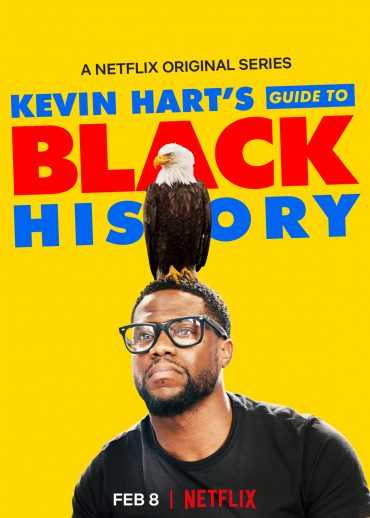 مشاهدة فيلم Kevin Hart's Guide to Black History 2019 مترجم (2019)