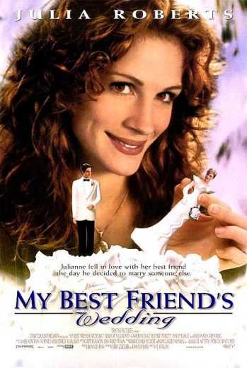 My Best Friend’s Wedding (1997)