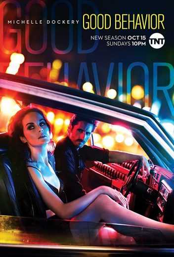 مشاهدة مسلسل Good Behavior موسم 2 حلقة 10 والاخيرة (2016)