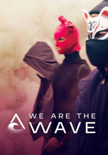 مشاهدة مسلسل We are the Wave موسم 1 حلقة 2 (2019)