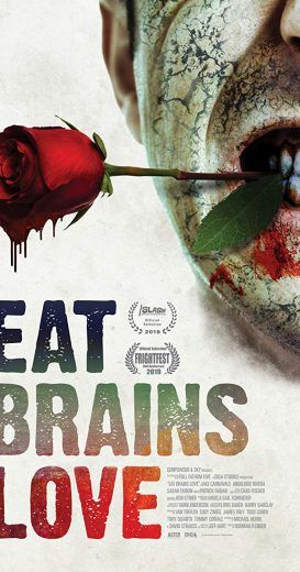 Eat Brains Love (2019)