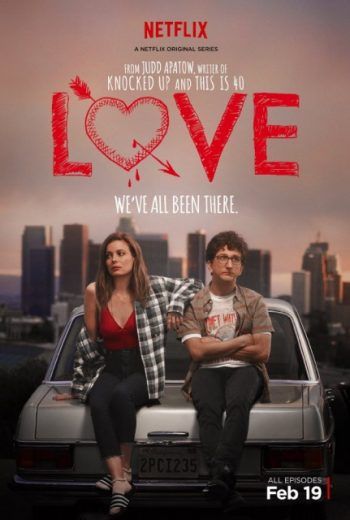 مشاهده مسلسل Love موسم 1 حلقة 10 والأخيرة (2018)