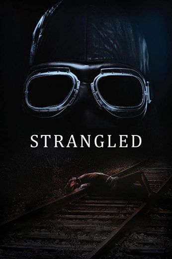 مشاهدة مسلسل Strangled موسم 1 حلقة 1 (2020)