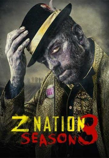 مشاهدة مسلسل Z Nation موسم 3 حلقة 1 (2014)