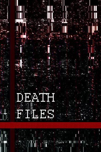 Death files (2020)