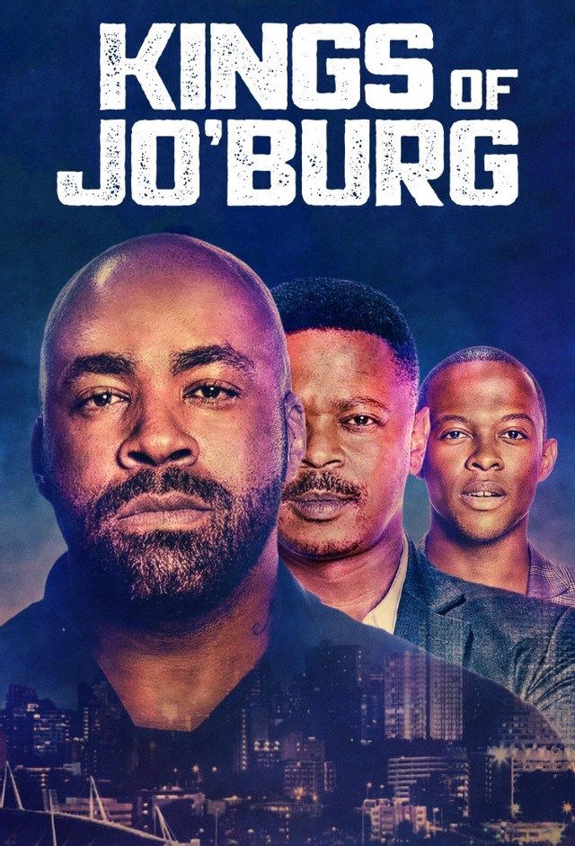 مشاهدة مسلسل Kings of Jo’burg موسم 1 حلقة 1 (2020)