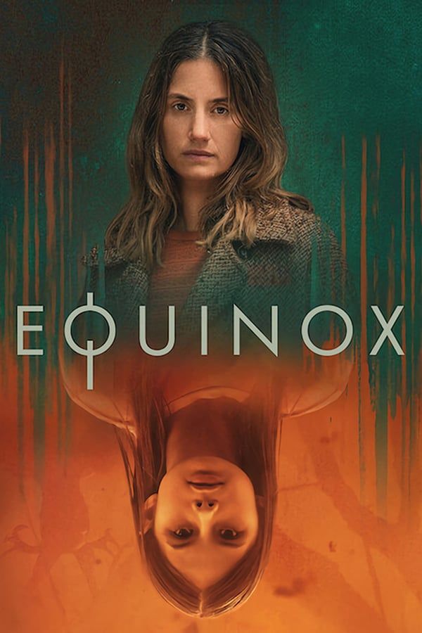 مشاهدة مسلسل Equinox موسم 1 حلقة 1 (2020)