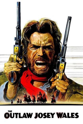 The Outlaw Josey Wales (1976)