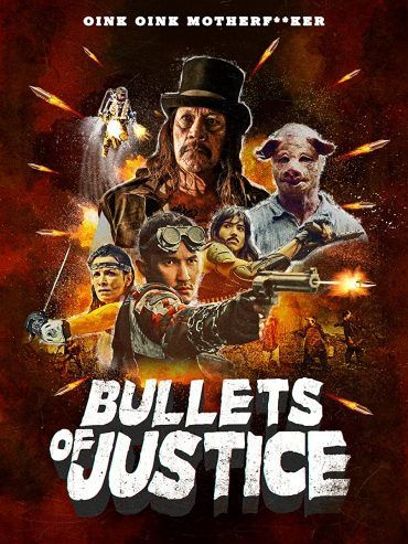 Bullets of Justice (2019)