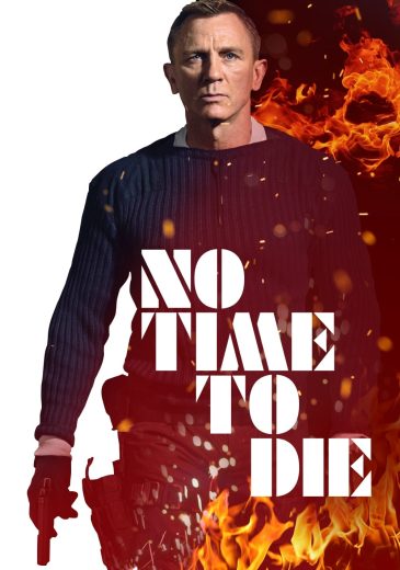 No Time to Die (2021)