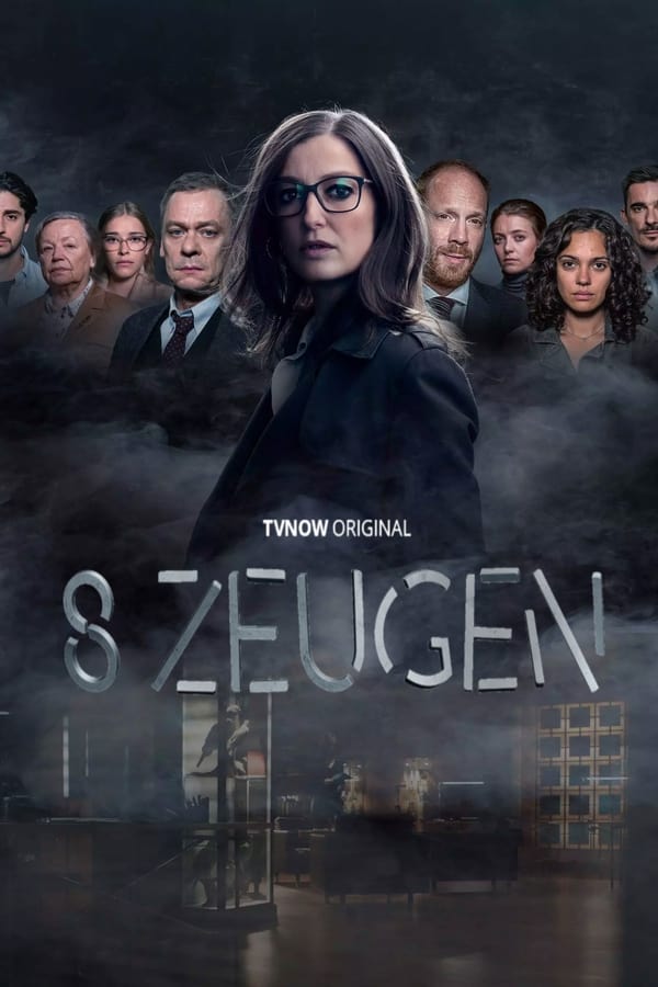 مشاهدة مسلسل 8 Zeugen موسم 1 حلقة 1 (2021)