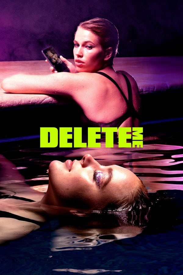 مشاهدة مسلسل Delete Me موسم 1 حلقة 1 (2021)