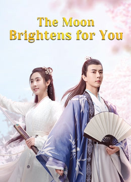 مشاهدة مسلسل The Moon Brightens For You موسم 1 حلقة 1 (2020)