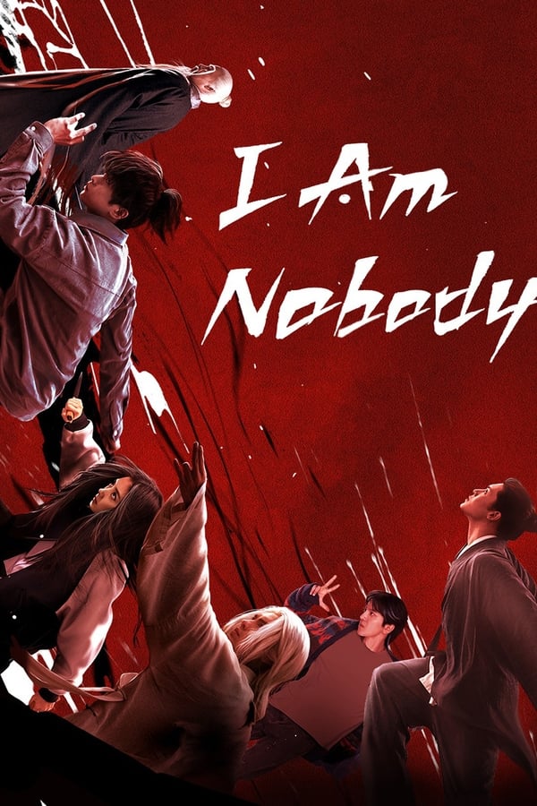 مشاهدة مسلسل I Am Nobody موسم 1 حلقة 1 (2023)