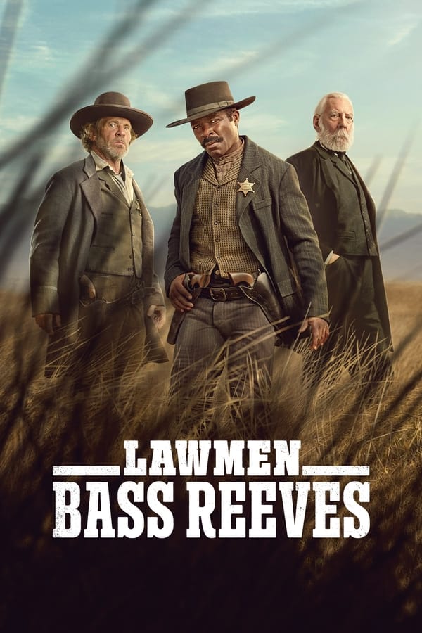 مشاهدة مسلسل Lawmen: Bass Reeves موسم 1 حلقة 1 (2023)