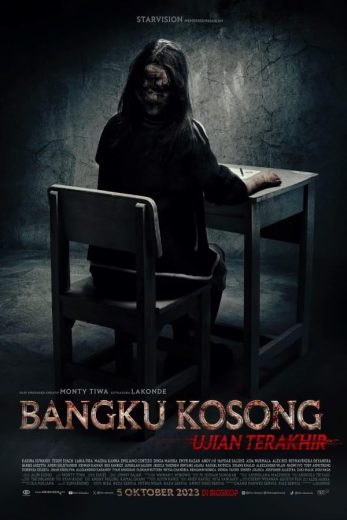 مشاهدة فيلم Bangku Kosong: Ujian Terakhir 2023 مترجم (2023)