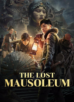 مشاهدة فيلم The Lost Mausoleum 2024 مترجم (2024)