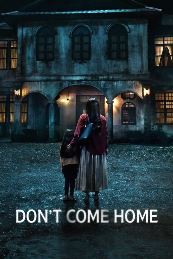 مشاهدة مسلسل Don’t Come Home موسم 1 حلقة 1 (2024)