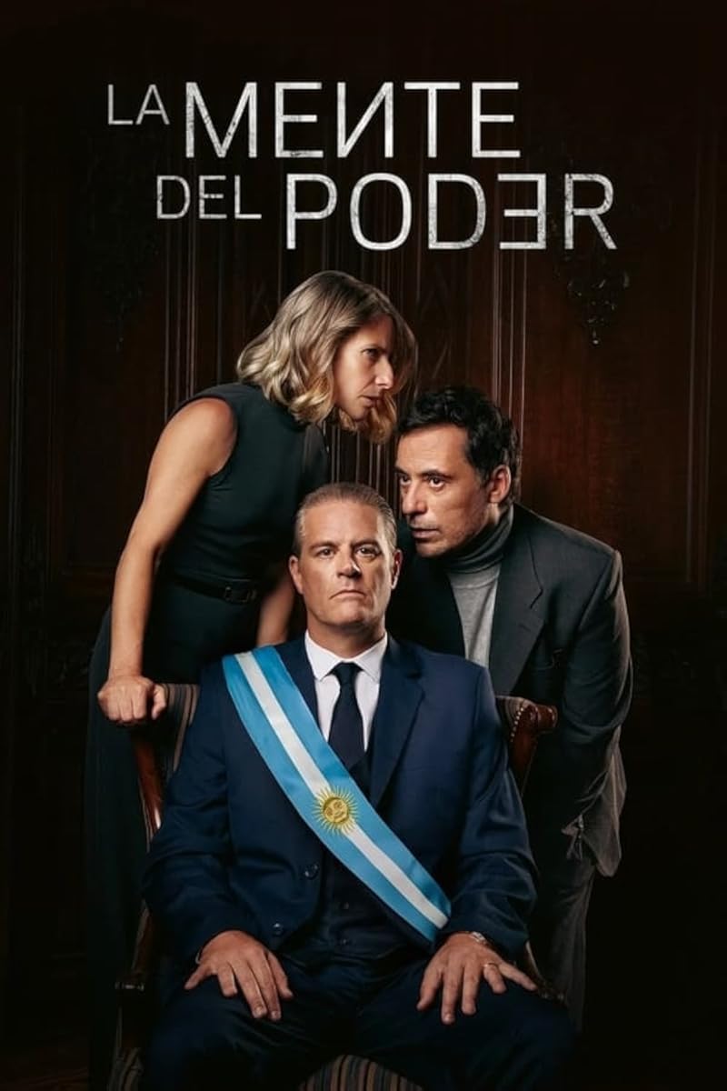 مشاهدة مسلسل La mente del poder موسم 1 حلقة 1 (2024)