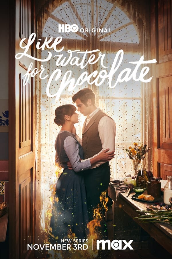 مشاهدة مسلسل Like Water for Chocolate موسم 1 حلقة 1 (2024)