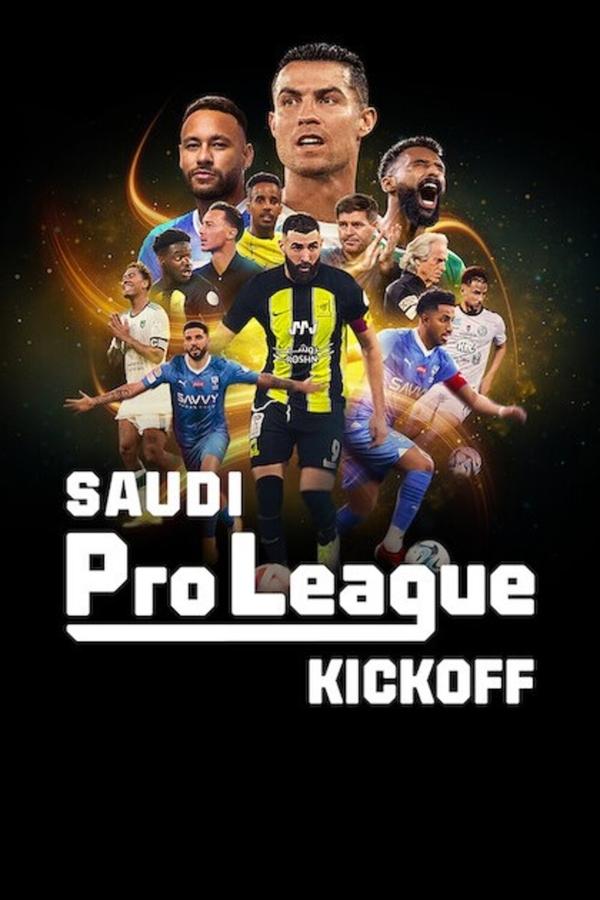 مشاهدة مسلسل Saudi Pro League: Kickoff موسم 1 حلقة 2 (2024)