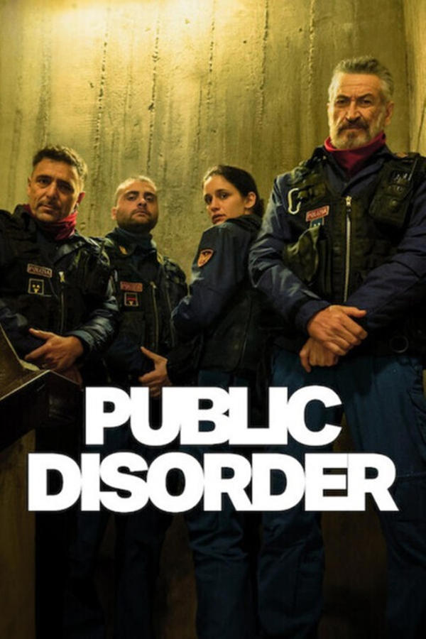 مشاهدة مسلسل Public Disorder موسم 1 حلقة 2 (2025)