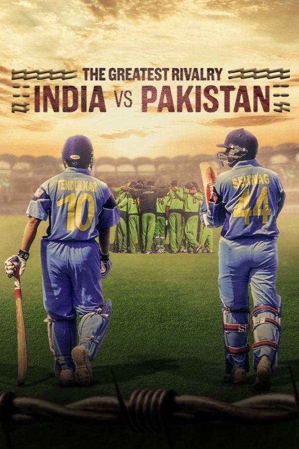 مشاهدة مسلسل The Greatest Rivalry: India vs Pakistan موسم 1 حلقة 3 والاخيرة (2025)