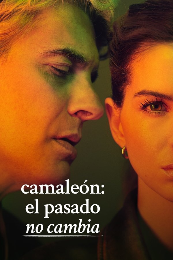 مشاهدة مسلسل Camaleón: El pasado no cambia موسم 1 حلقة 3 (2025)