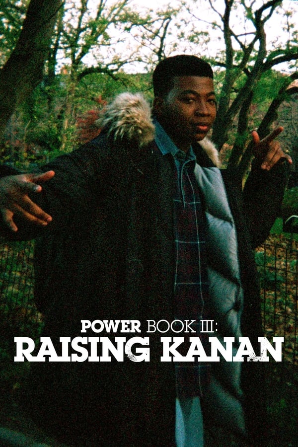 مشاهدة مسلسل Power Book III: Raising Kanan موسم 4 حلقة 8 (2021)