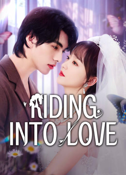 مشاهدة مسلسل Riding into Love موسم 1 حلقة 1 (2025)
