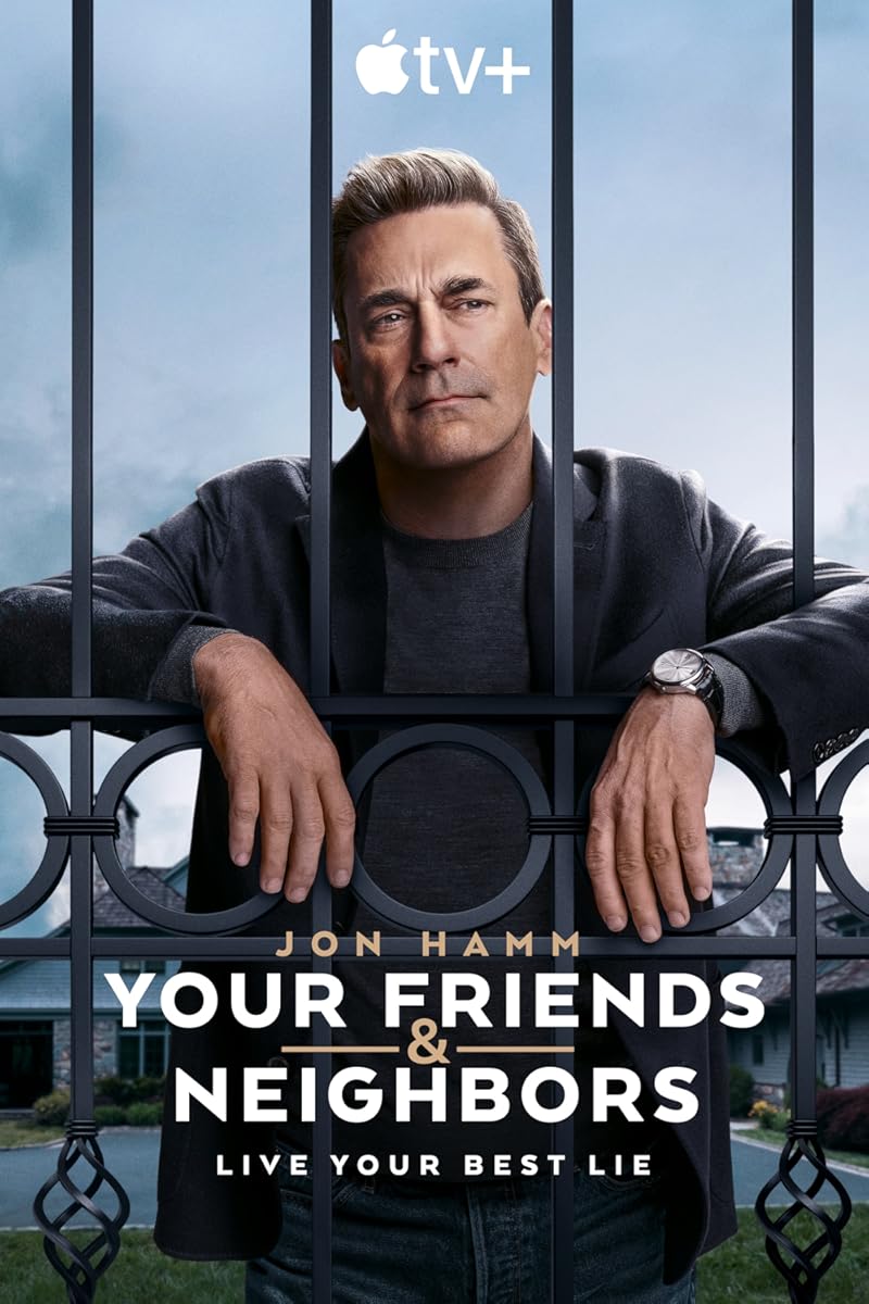 مشاهدة مسلسل Your Friends & Neighbors موسم 1 حلقة 7 (2025)