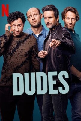 مشاهدة مسلسل Dudes موسم 1 حلقة 1