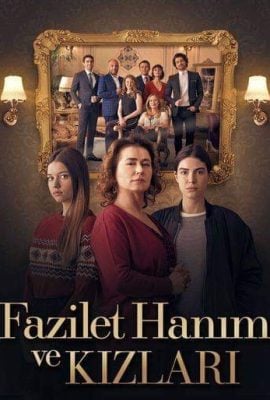 مشاهدة مسلسل فضيلة خانم وبناتها موسم 1 حلقة 11 مدبلجة