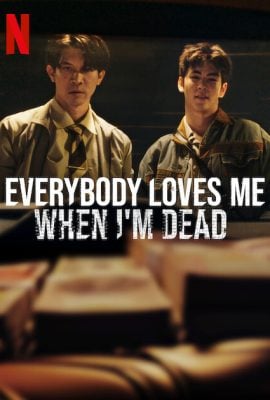مشاهدة فيلم Everybody Loves Me When I’m Dead مترجم