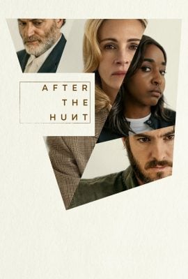 مشاهدة فيلم After the Hunt 2025 مدبلج