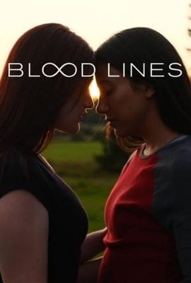 مشاهدة فيلم Blood Lines 2025 مترجم