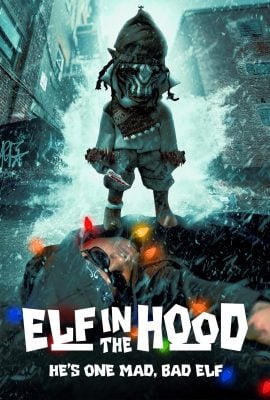 مشاهدة فيلم Elf in the Hood 2024 مترجم